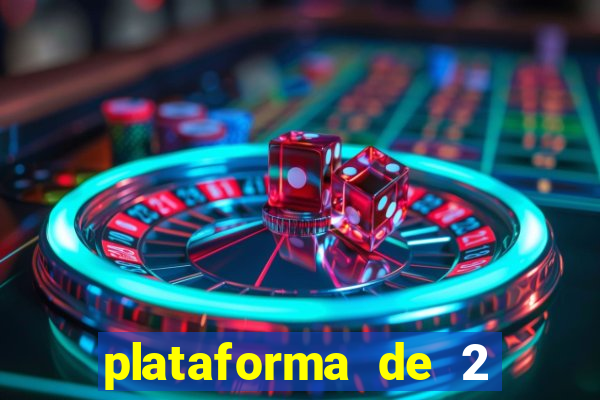 plataforma de 2 reais cassino